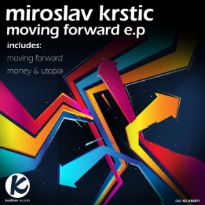 Miroslav Krstic - Moving Forward (House Divine Remix)